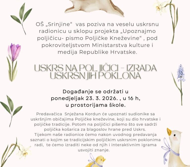 Spremni na Uskrsnu avanturu?                Uskrs na Poljičici